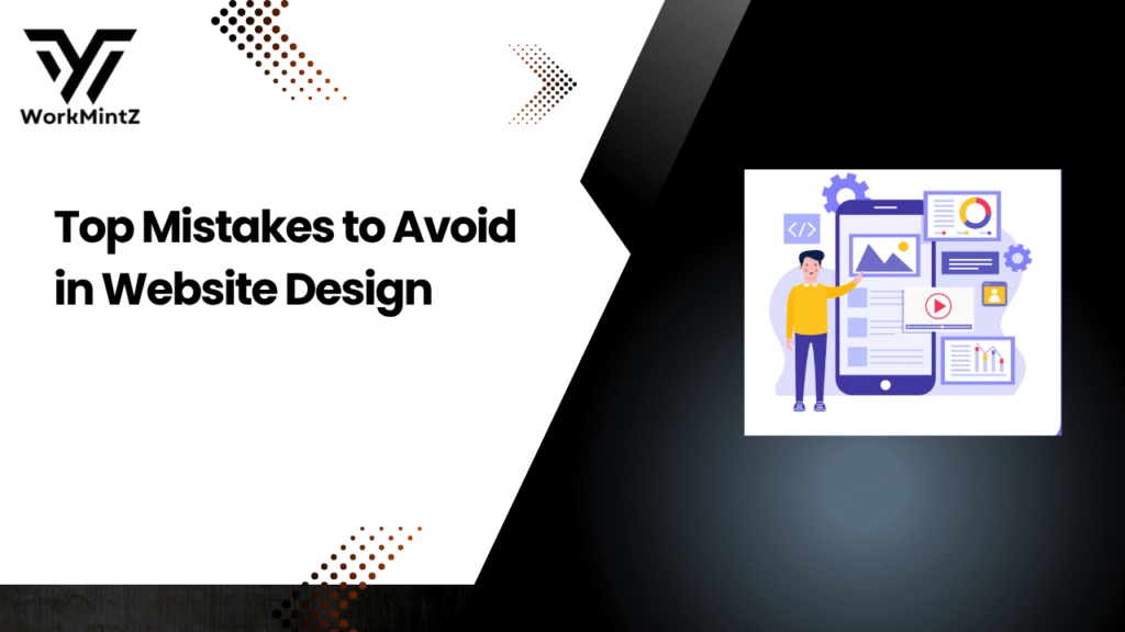 Top Mistakes to avoid in Website Design